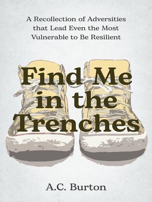 cover image of Find Me in the Trenches